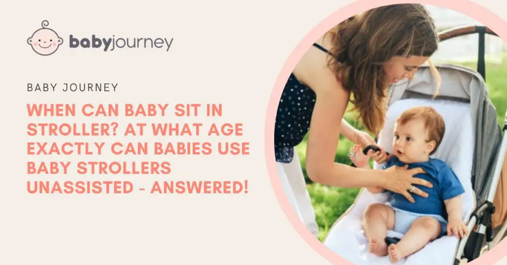 When Can Baby Sit in Stroller | Baby Journey