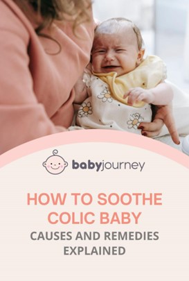 How to Soothe Colic Baby Guide | Baby Journey