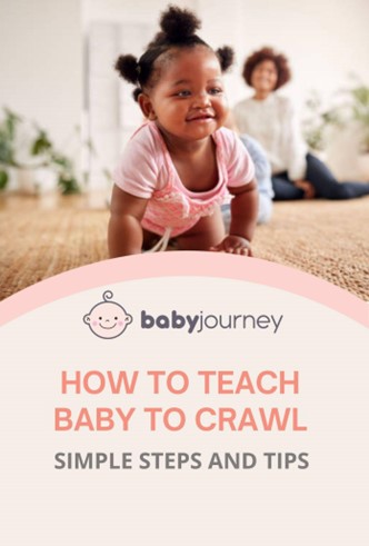 How to Teach Baby to Crawl  Guide | Baby Journey