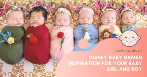 Disney Baby Names Inspiration For Your Baby Girl and Boy featured image - Baby Journey