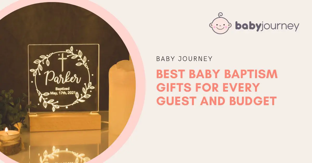 Best Baby Baptism Gifts For Every Guest and Budget featured image - Baby Journey
