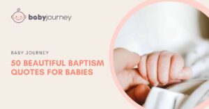 50 Beautiful Baptism Quotes for Babies featured image - Baby Journey