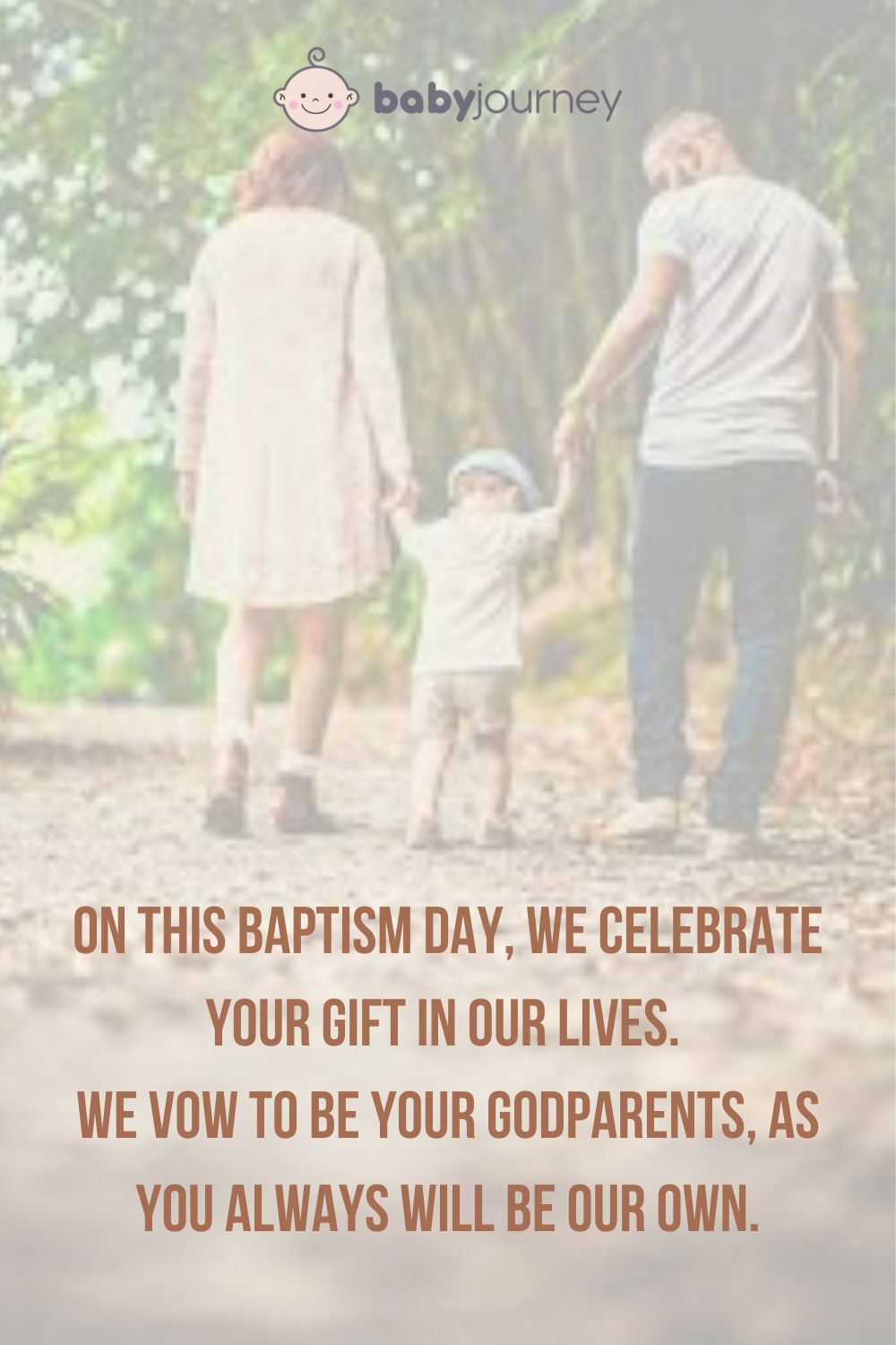 On this baptism day, we celebrate your gift in our lives. We vow to be your godparents, as you always will be our own. - Godparents quotes for baptism - Baby Journey