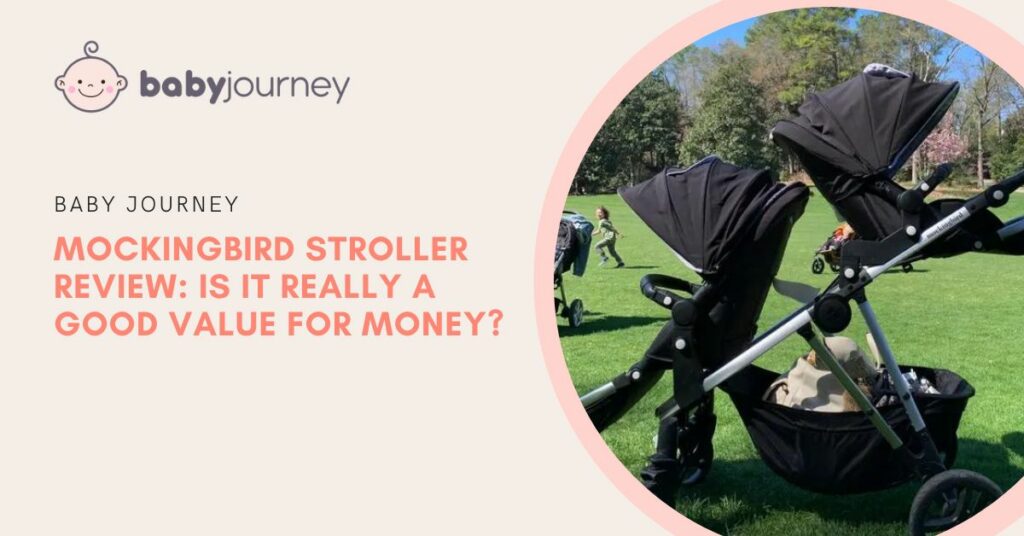 Mockingbird Stroller Review | Baby Journey