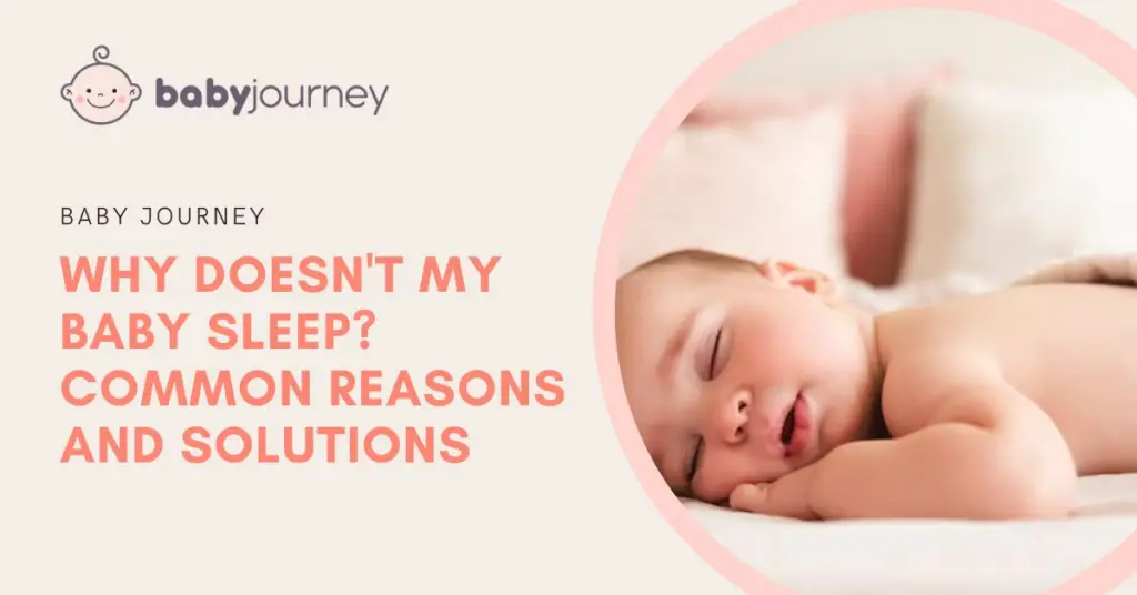 Why doesn’t my baby sleep featured image - Baby Journey