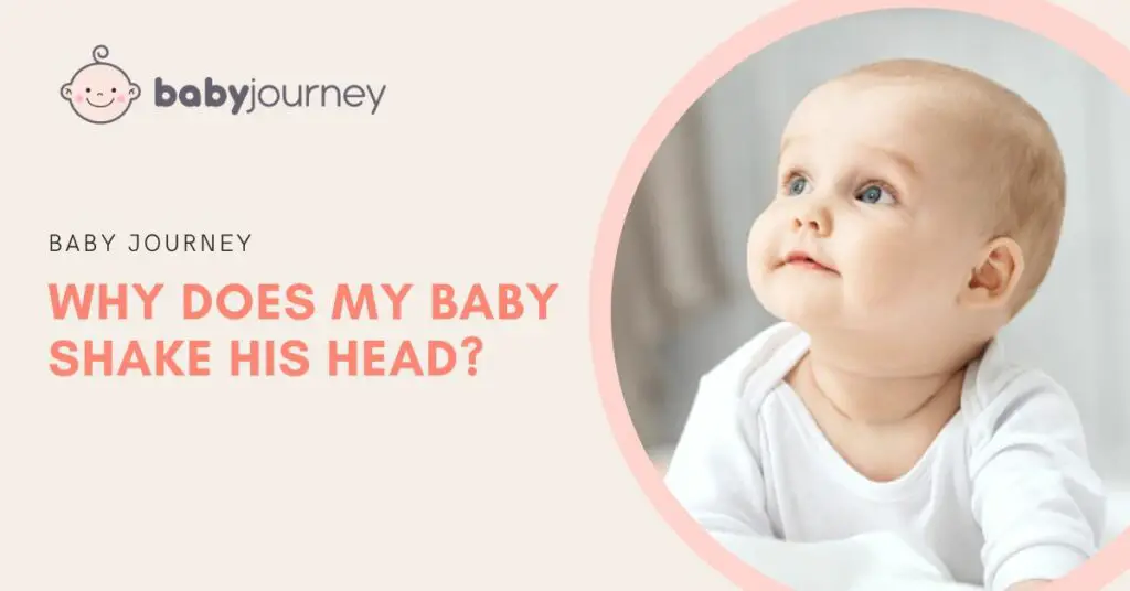 Why Does My Baby Shake His Head featured image - Baby Journey