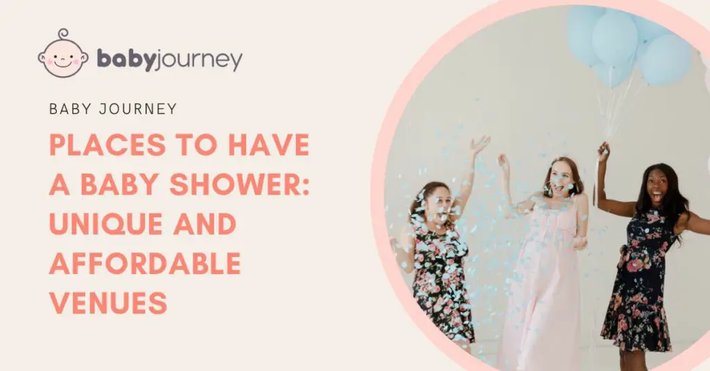 Places to Have a Baby Shower featured image - Baby Journey