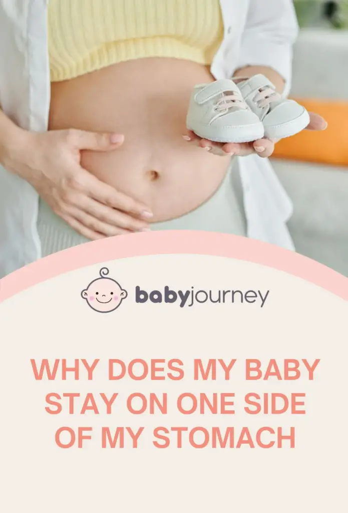 Why does my baby stay on one side of my stomach pinterest - Baby Journey