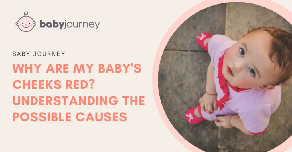 Why are my baby’s cheeks red featured image - Baby Journey