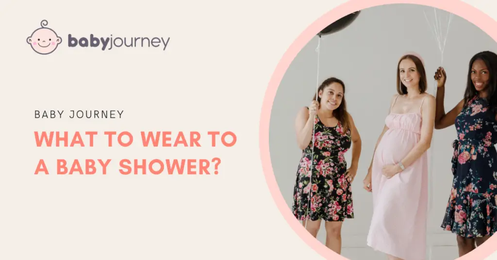 What to Wear to a Baby Shower featured image - Baby Journey