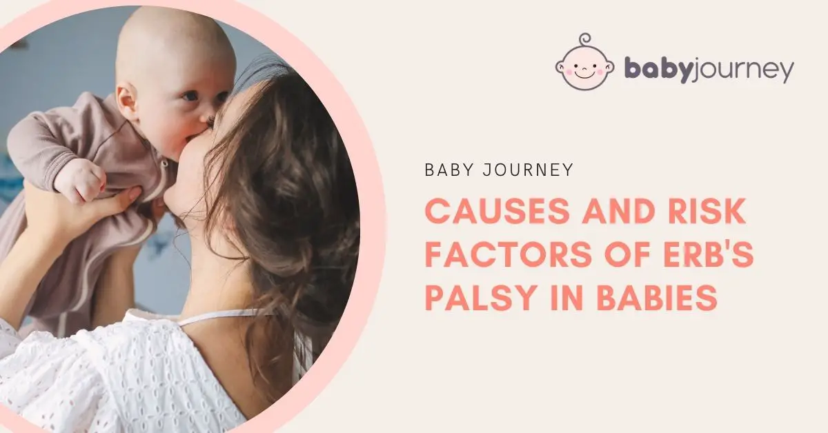 Causes and Risk Factors of Erbs Palsy in Babies 1