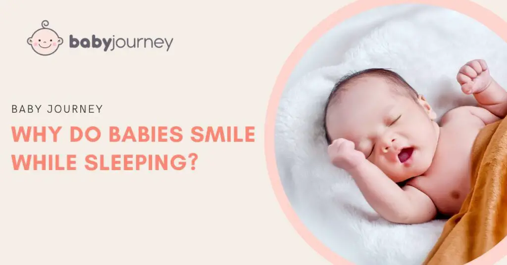 Why Do Babies Smile While Sleeping featured image - Baby Journey