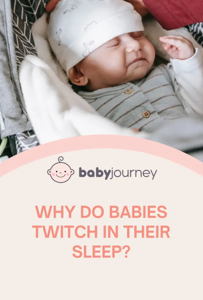 Why Do Babies Twitch in Their Sleep Pinterest - Baby Journey
