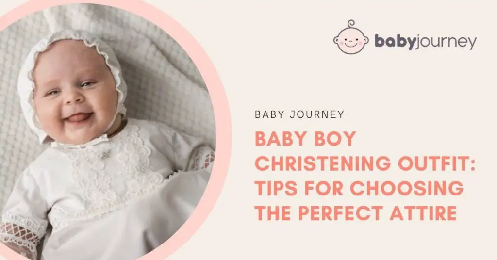 Baby Boy Christening Outfit: Tips for Choosing the Perfect Attire Featured Image - Baby Journey