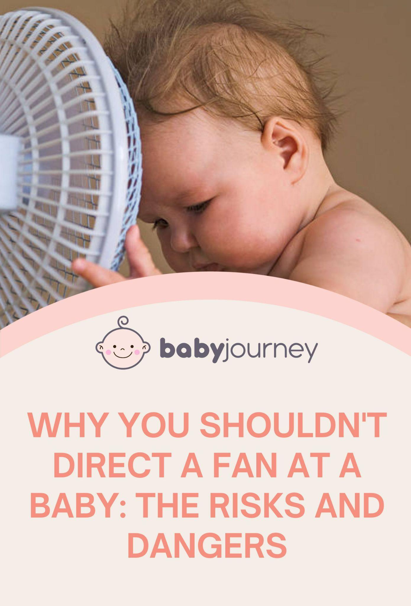 Why You Shouldn't Direct a Fan at a Baby Pinterest - Baby Journey