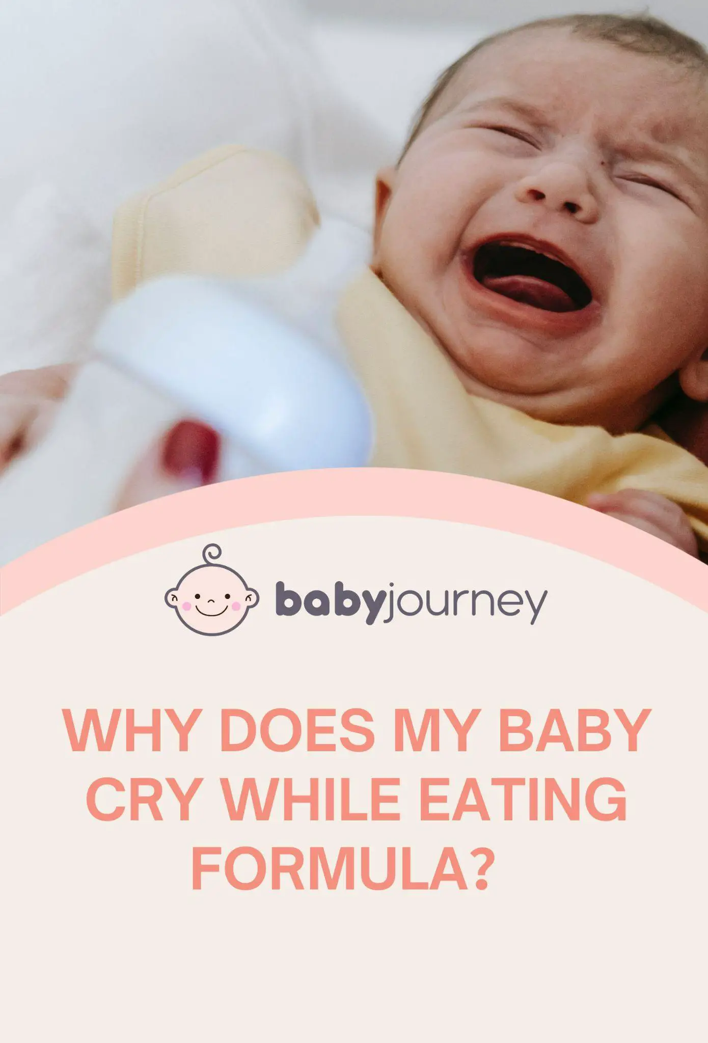 Why Does My Baby Cry While Eating Formula Pinterest - Baby Journey
