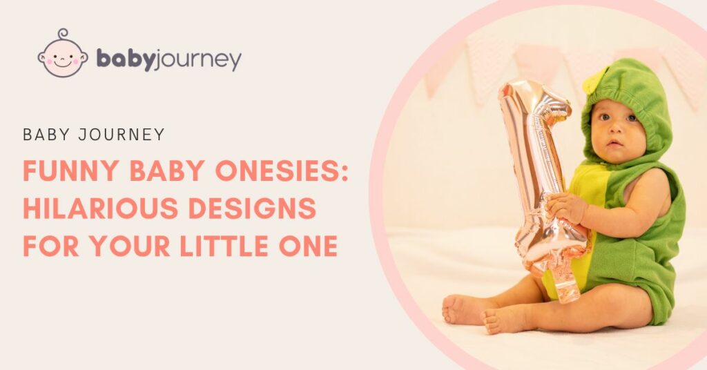 Funny Baby Onesies featured image - Baby Journey