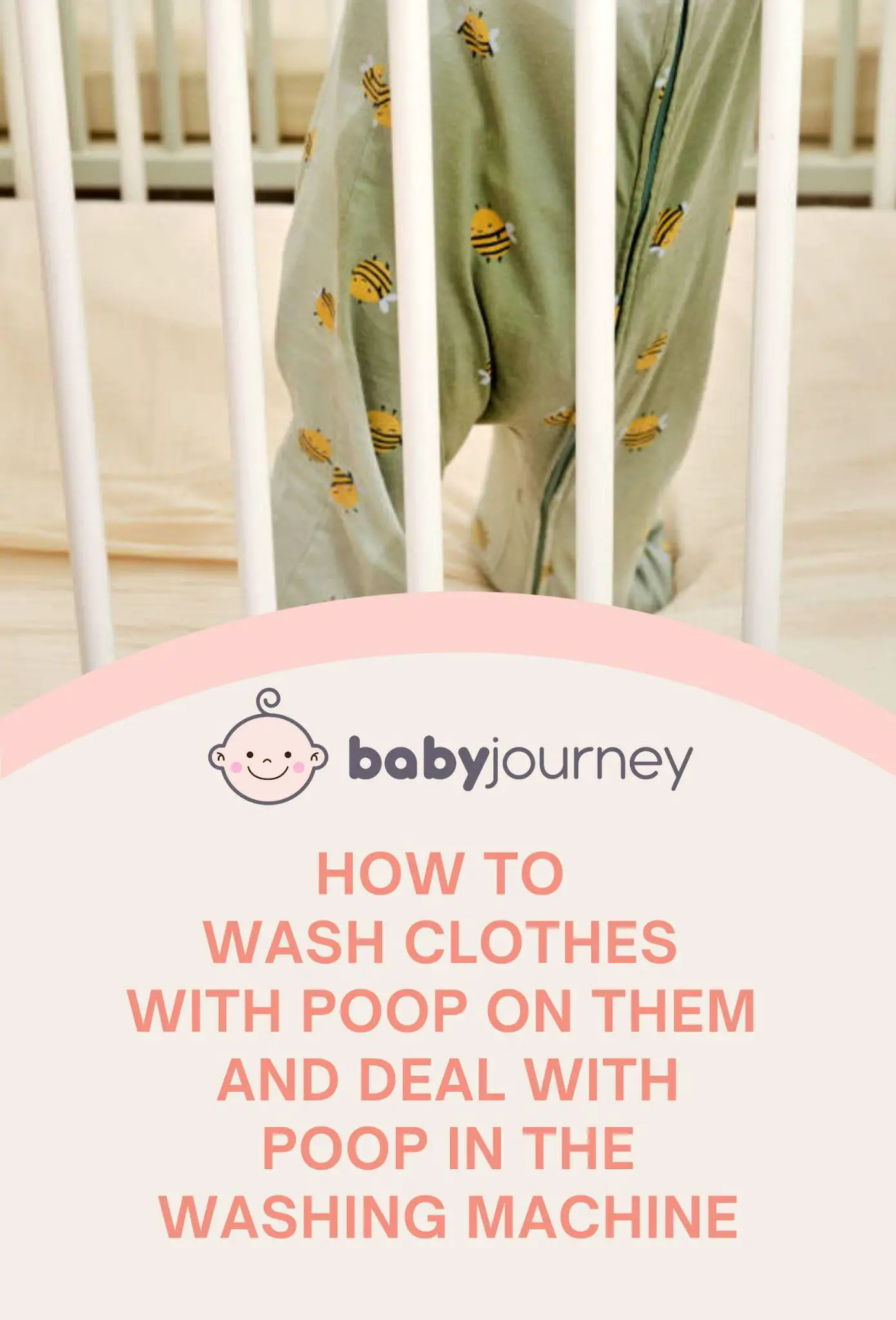 How to Wash Clothes with Poop on Them and How to Deal with Poop in the Washing Machine Pinterest Image - Baby Journey