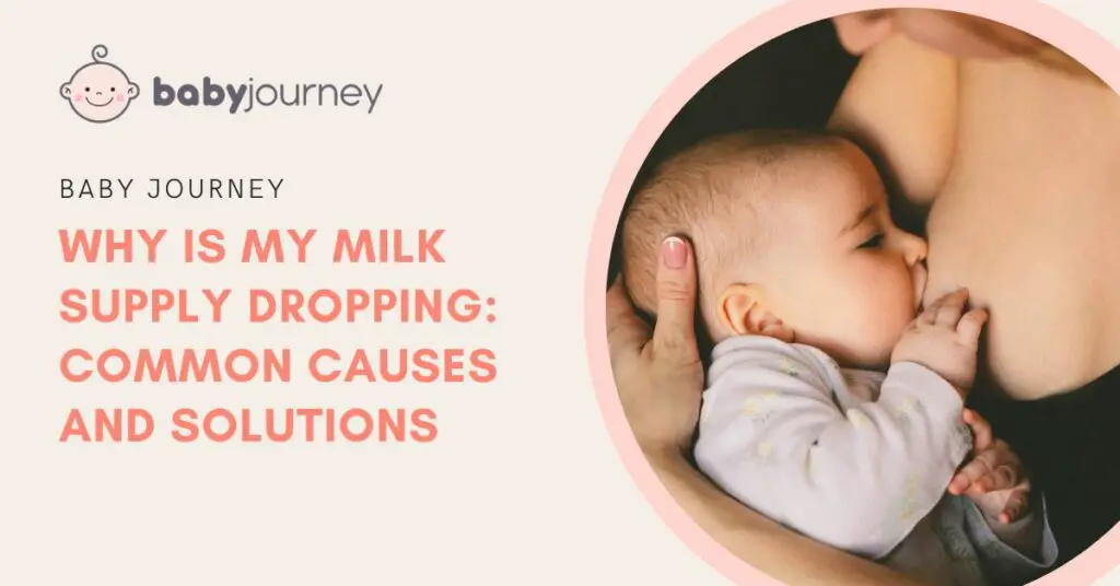 Why Is My Milk Supply Dropping featured image - Baby Journey