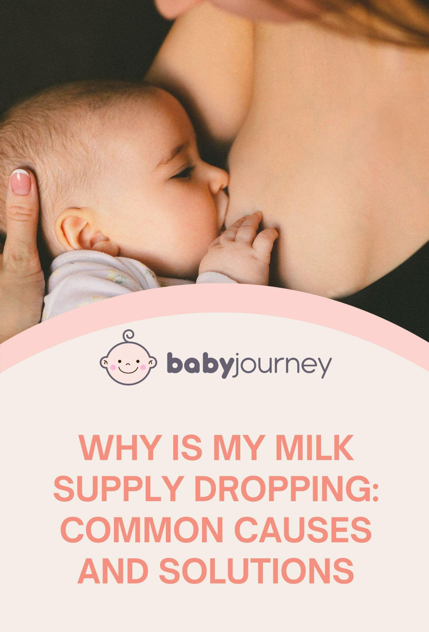 Why Is My Milk Supply Dropping Pinterest - Baby Journey