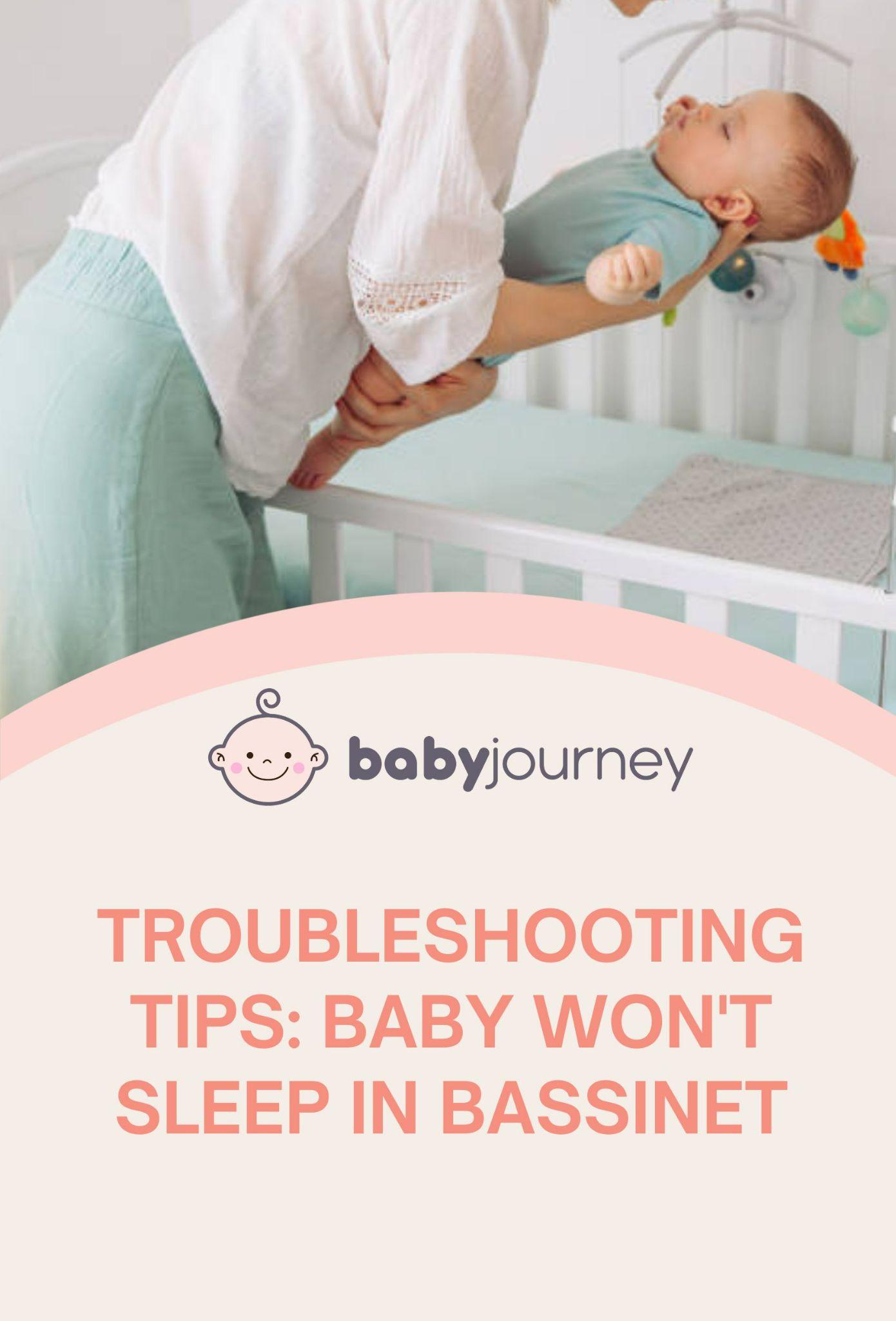 Baby Won't Sleep in Bassinet Pinterest - Baby Journey