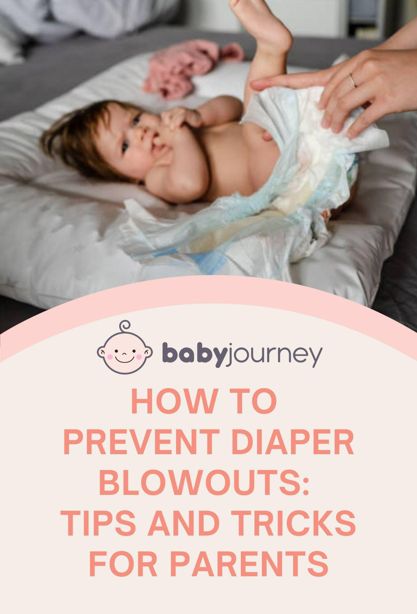 How to Prevent Diaper Blowouts: Tips and Tricks for Parents Pinterest Image - Baby Journey 