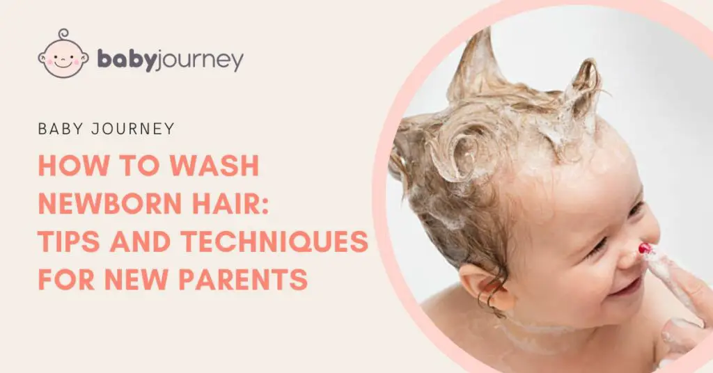 How to Wash Newborn Hair featured image - Baby Journey