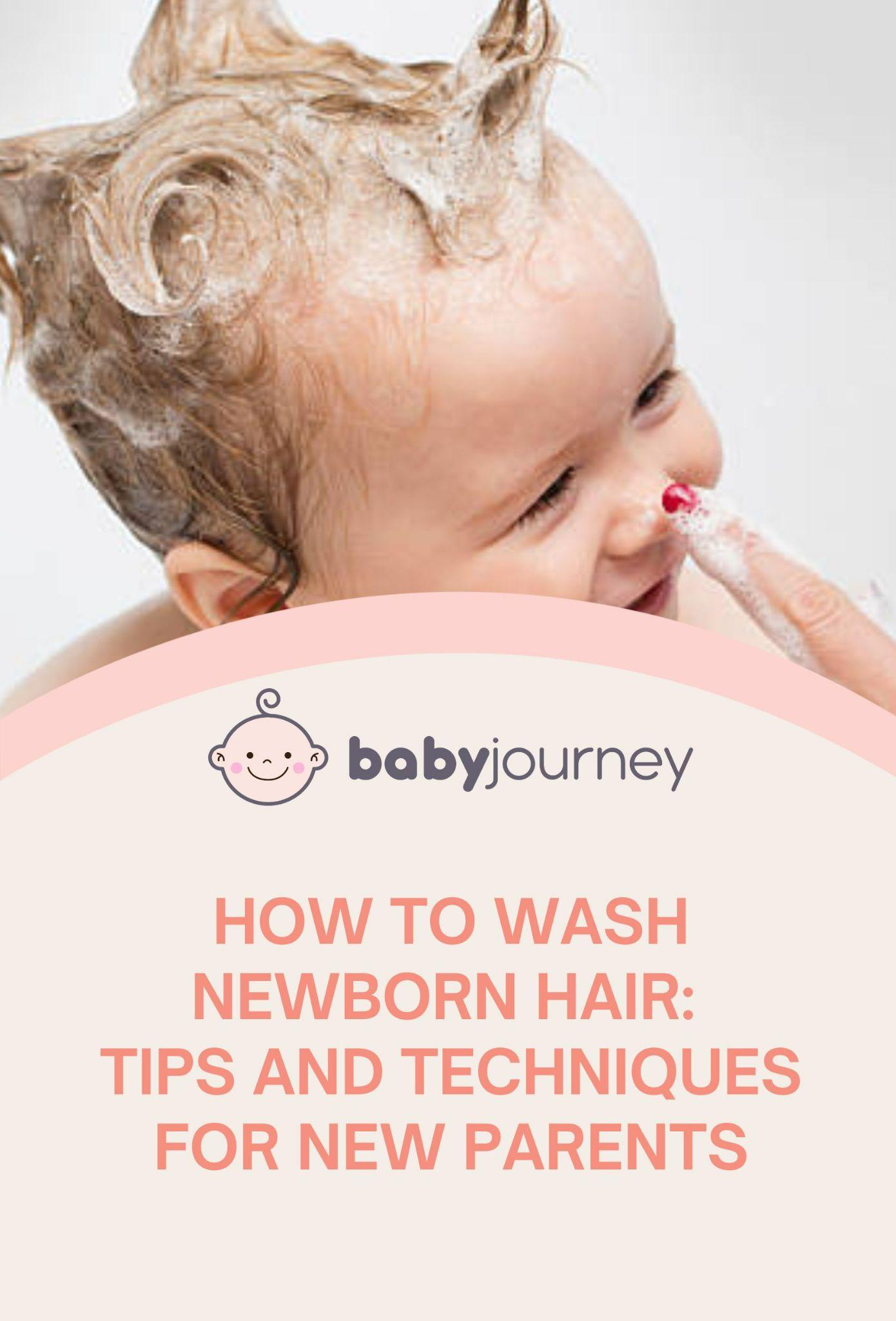 How to Wash Newborn Hair Pinterest - Baby Journey