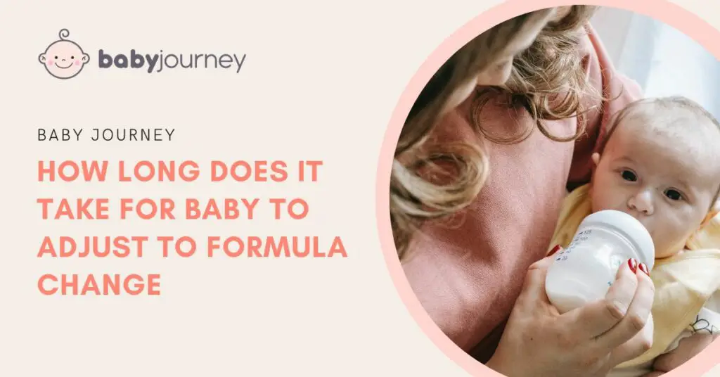 How Long Does It Take for Baby to Adjust to Formula featured image - Baby Journey