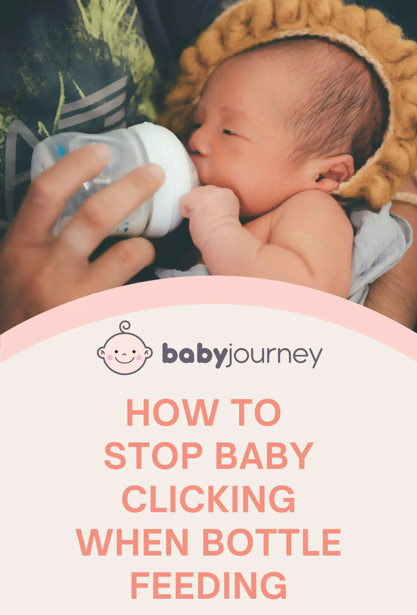 How To Stop Baby Clicking When Bottle Feeding Pinterest Image - Baby Journey