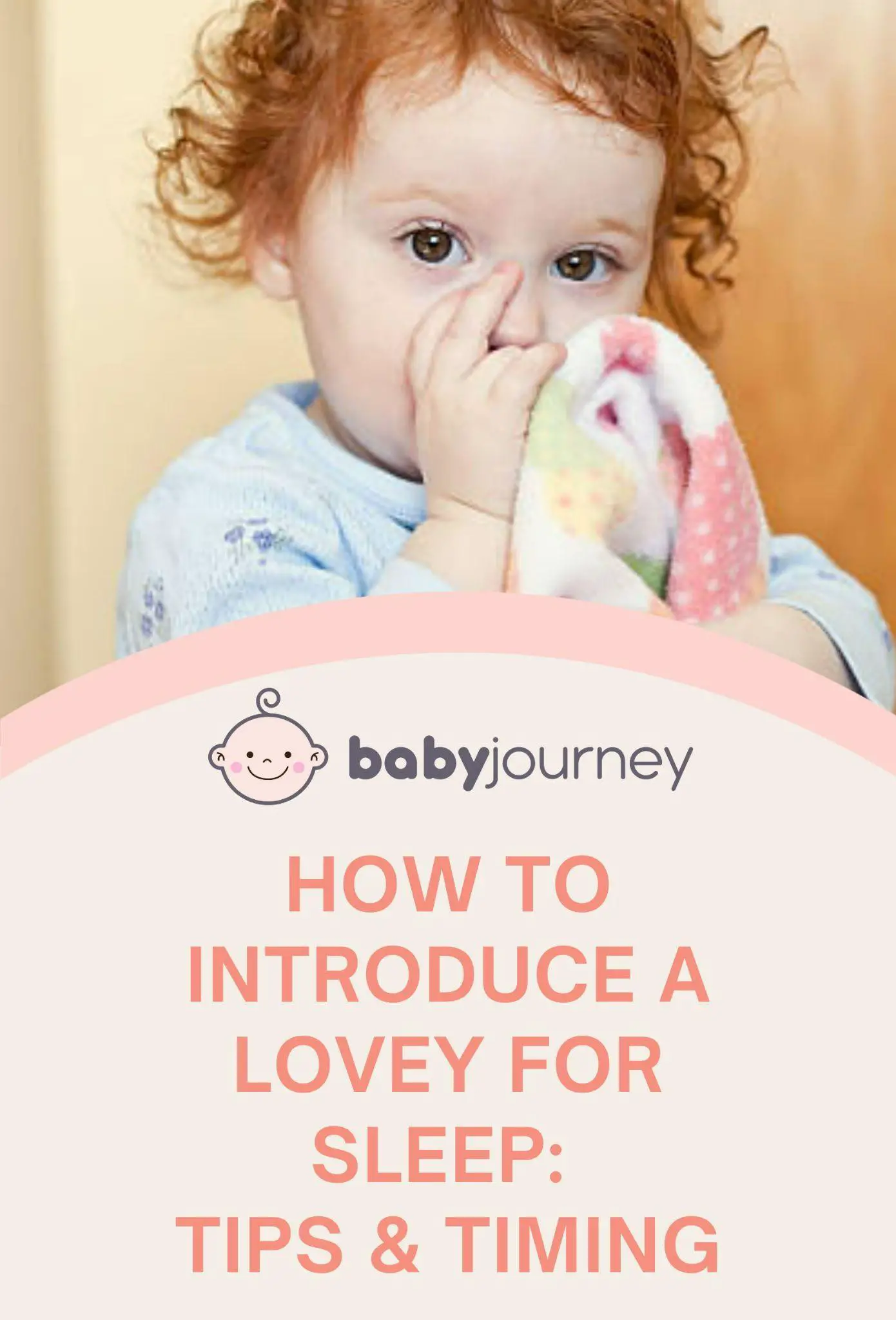 How to Introduce a Lovey for Sleep: Tips and Timing Pinterest Image - Baby Journey 