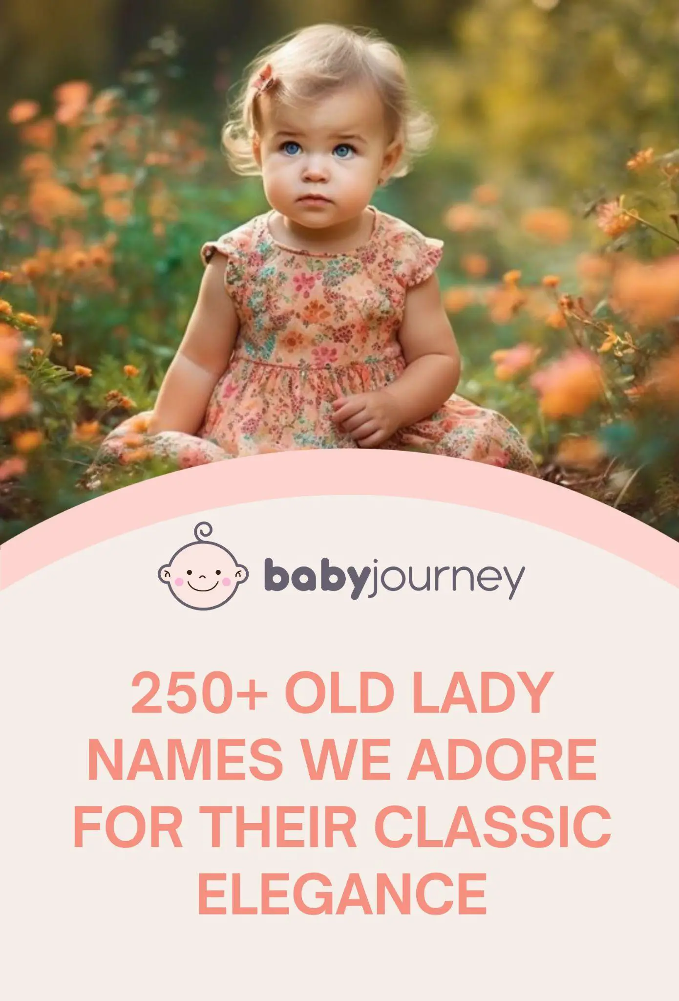 250+ Old Lady Names We Adore For Their Classic Elegance pinterest - Baby Journey