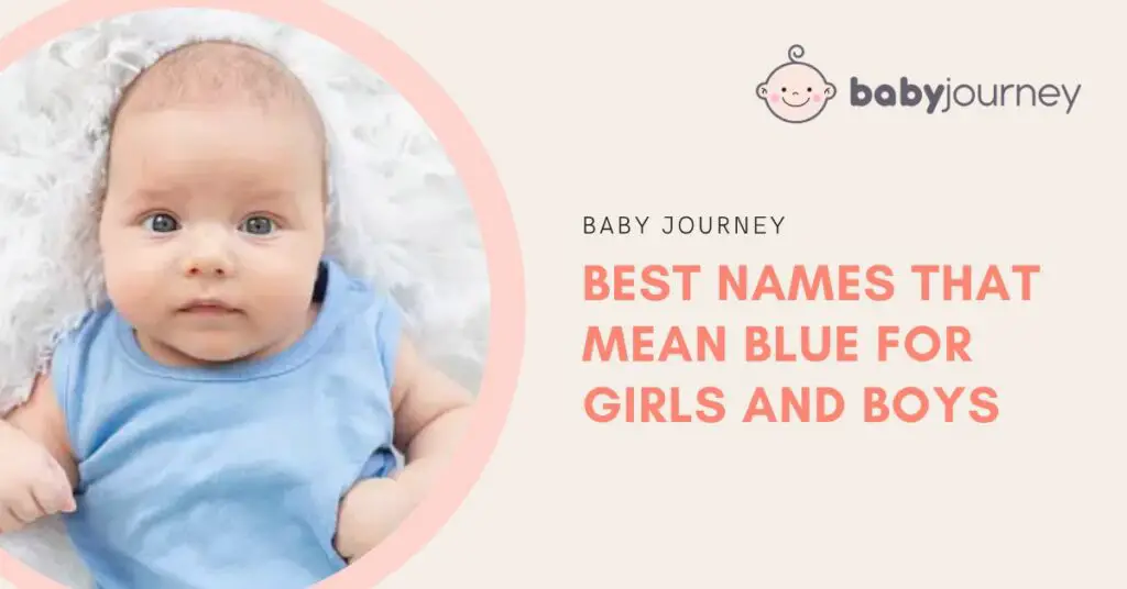 Best Names That Mean Blue for Girls and Boys - Baby Journey