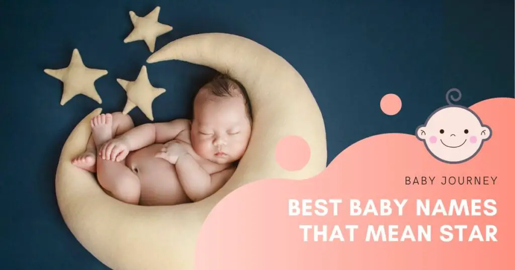 Best Baby Names That Mean Star featured image - Baby Journey