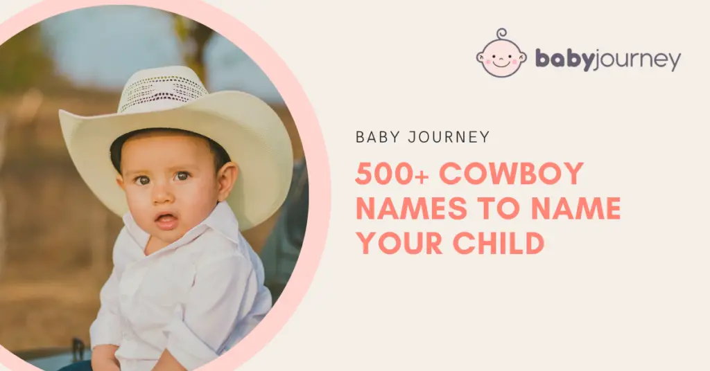 500+ Cowboy Names to Name Your Child - Baby Journey