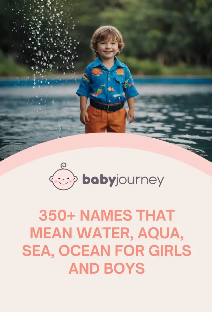 350+ Names That Mean Water, Aqua, Sea for Girls and Boys
 - Names That Mean Water - Baby Journey
