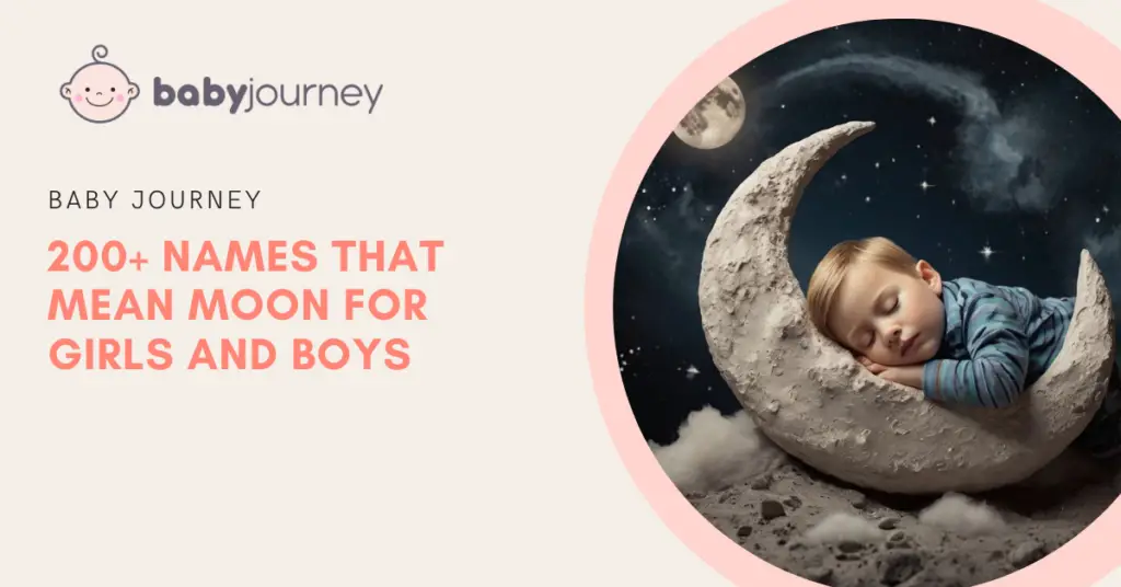 230+ Ethereal Names for Girls and Boys - Names That Mean Moon - Baby Journey