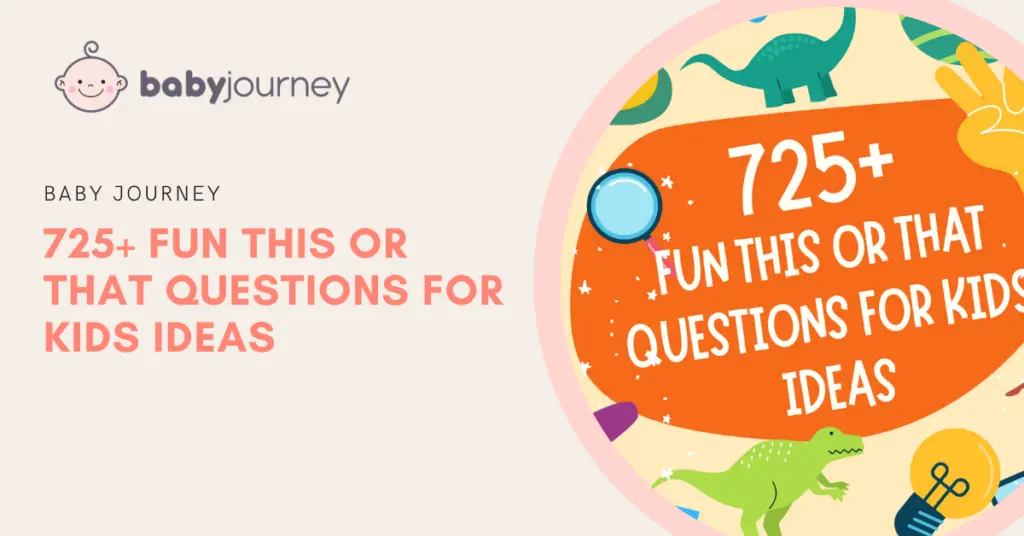 Fun This or That Questions for Kids Ideas - Baby Journey